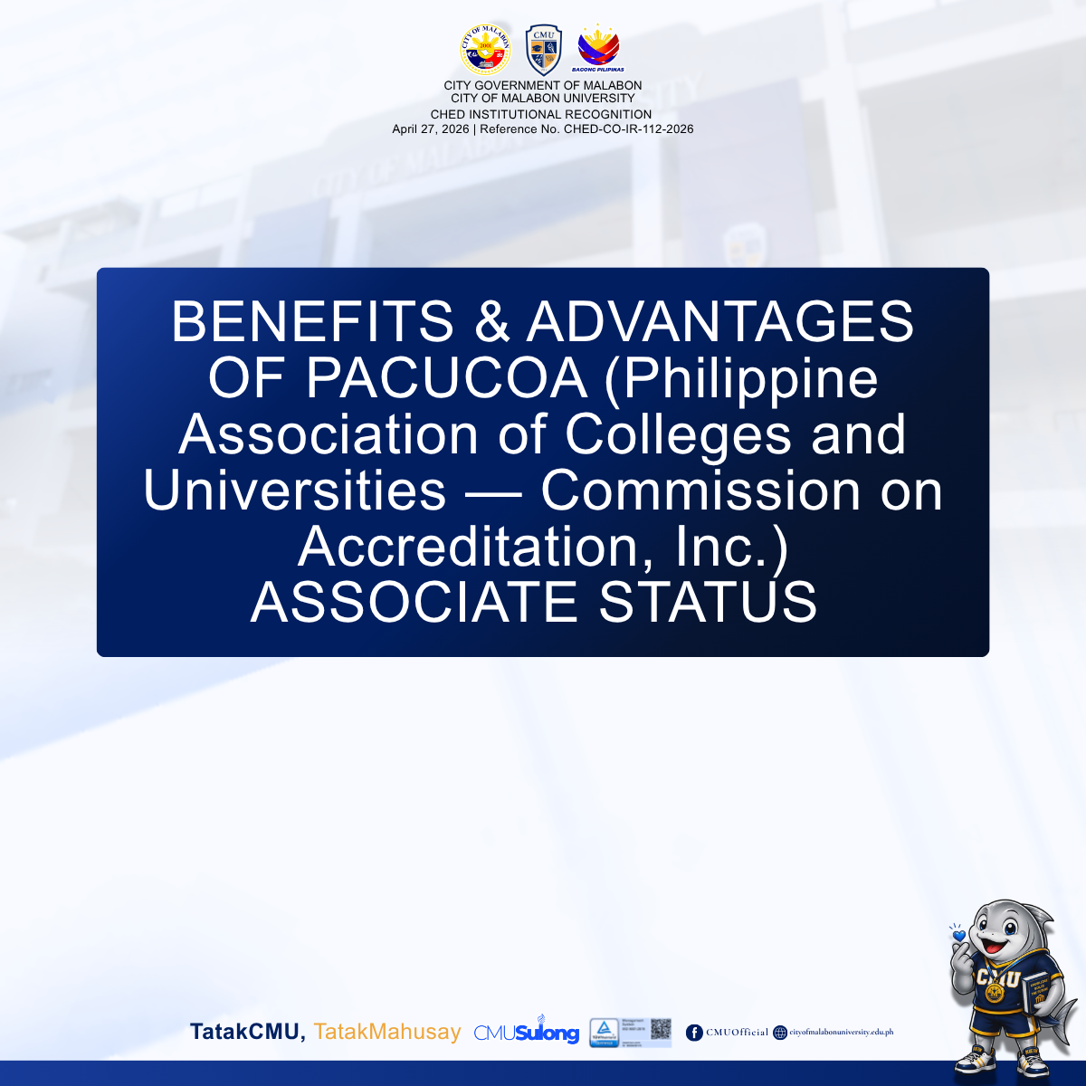 BENEFITS AND ADVANTAGES OF PACUCOA ACCREDITATION- ASSOCIATE STATUS!