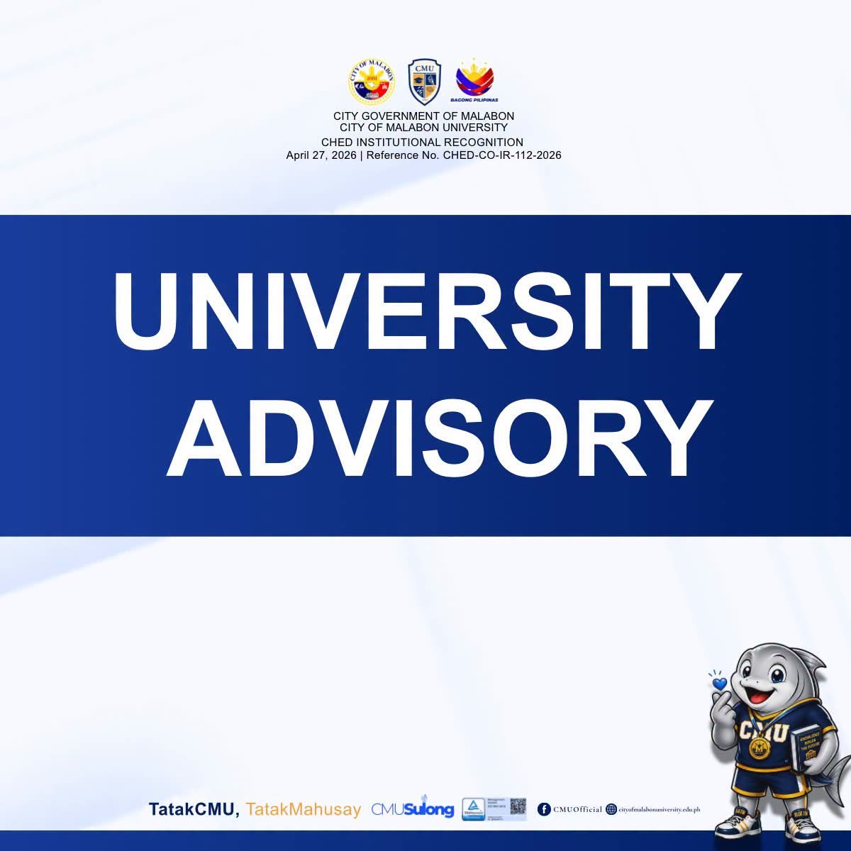 CMU SUSPENSION OF CLASSES at all levels (public and private schools) August 6, 2026