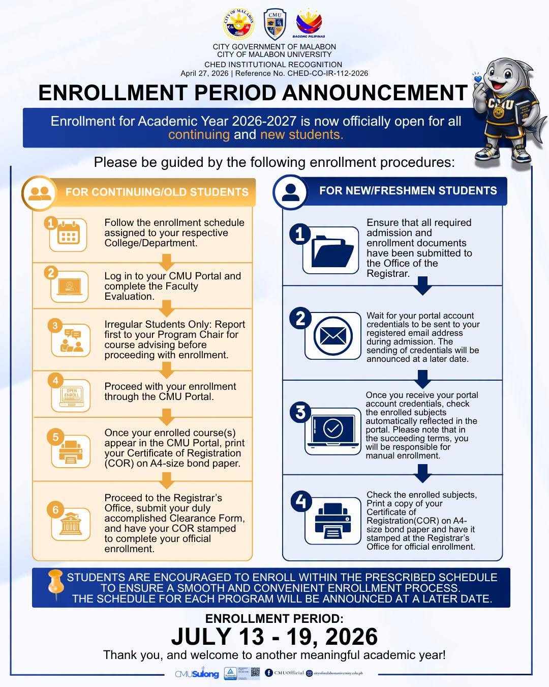 ENROLLMENT PERIOD ANNOUNCEMENT Enrollment for Academic Year 2026-2027