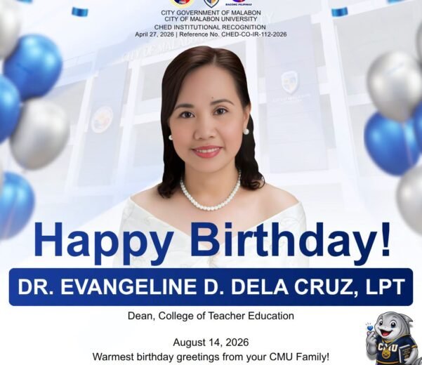 Happy Birthday to Dr. Evangeline D. Dela Cruz, LPT, Dean, College of Teacher Education!