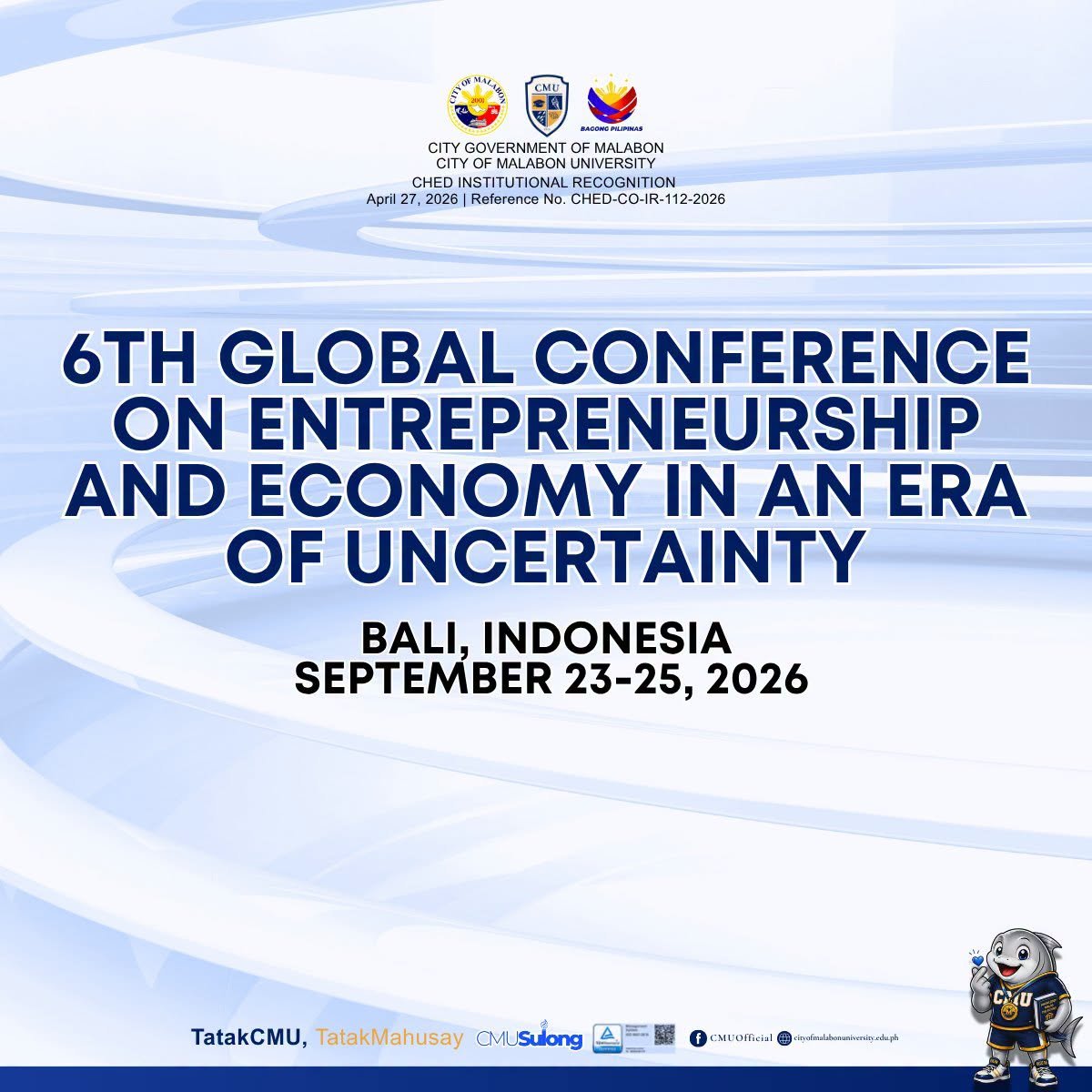 CMU participates at 6th Global Conference on Entrepreneurship and Economy in an Era of Uncertainty
